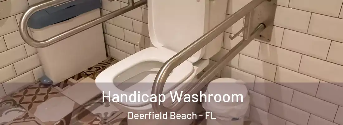  Handicap Washroom Deerfield Beach - FL